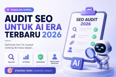 Strategi Audit SEO Berbasis Entity Graph Optimization untuk Membangun Keterhubungan Topik yang Kuat di Era AI 2026