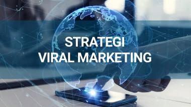 Jasa Viral Marketing Meningkatkan Penjualan dan Omzet